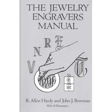 The Jewelry Engravers Manual