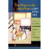 The Plum in the Golden Vase Or, Chin P'Ing Mei, Volume One: The Gathering