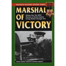 Marshal of Victory: The WWII Memoirs of Soviet General Georgy Zhukov Through 1941
