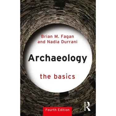 Archaeology: The Basics