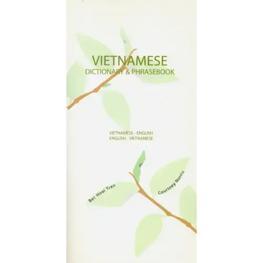 Vietnamese-English/English-Vietnamese Dictionary & Phrasebook