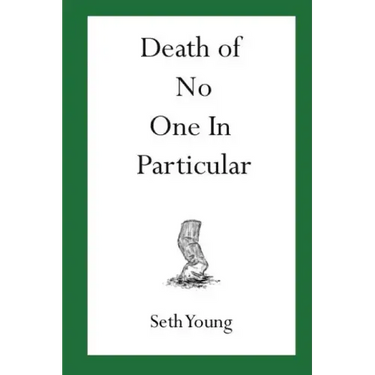 Death of No One in Particular