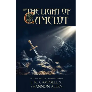 By the Light of Camelot
