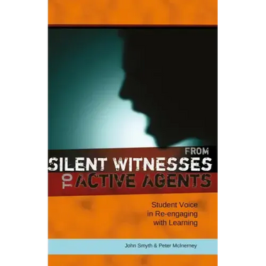 From Silent Witnesses to Active Agents: Student Voice in Re-engaging with Learning