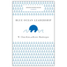 Blue Ocean Leadership