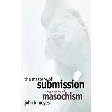 The Mastery of Submission