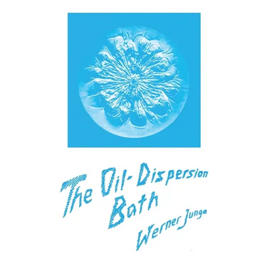 The Oil-Dispersion Bath