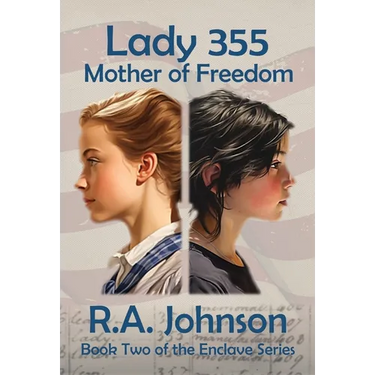 Lady 355: Mother of Freedom