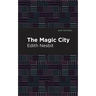 The Magic City