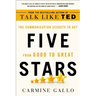 Five Stars: The Communication Secrets to Get from Good to Great