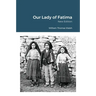 Our Lady of Fatima