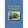 The Gray Garden: Aunt Nancy's Garden