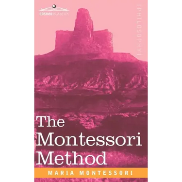 The Montessori Method