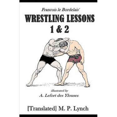 Wrestling Lessons 1&2