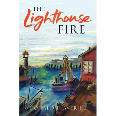 The Lighthouse Fire