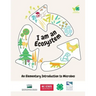 I Am an Ecosystem: An Elementary Introduction to Microbes