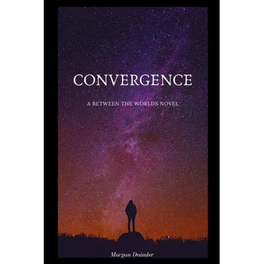 Convergence: A Between the Worlds Novel