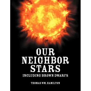 Our Neighbor Stars: Including Brown Dwarfs