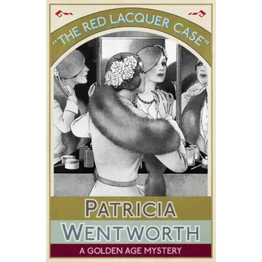 The Red Lacquer Case: A Golden Age Mystery