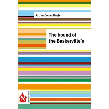 The hound of the Baskerville's: (low cost). limited edition
