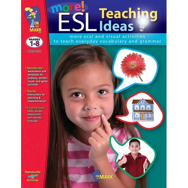 More ESL Teaching Ideas Grades K to 8