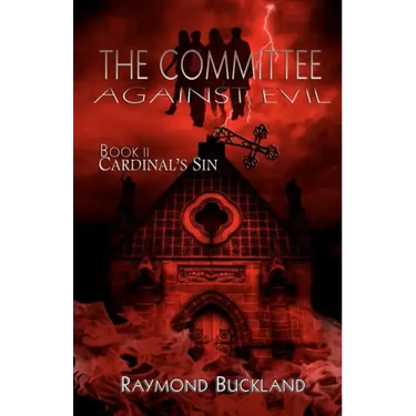The Committee Against Evil: Book II: Cardinal's Sin