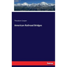 American Railroad Bridges