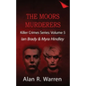 Moors Murders; Ian Brady & Myra Hindley