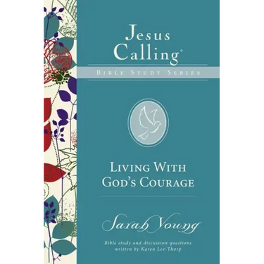 Living with God's Courage