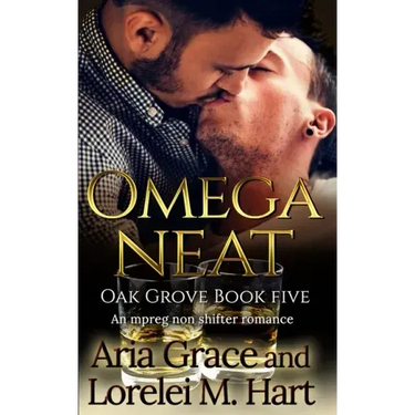 Omega Neat: An MPreg Nonshifter MM Romance