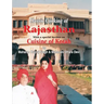 Classic Cooking of Rajasthan (Cuisine of Kotah)
