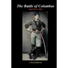 The Battle of Columbus: April 16-17, 1865