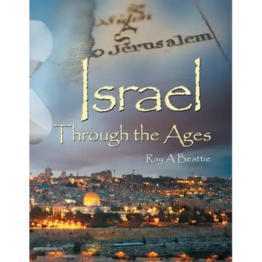 Israel Through the Ages