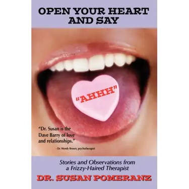 Open Your Heart and Say Ahhh