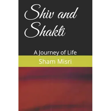 Shiv and Shakti: A Journey of Life