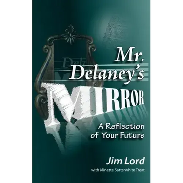 Mr. Delaney's Mirror