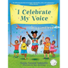 I Celebrate My Voice: It is Limitless