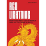 Red Lightning: How the West Lost World War III to China in 2025