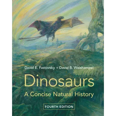 Dinosaurs: A Concise Natural History