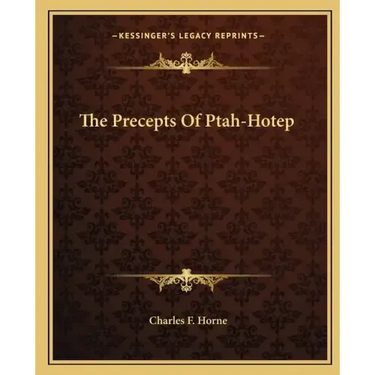 The Precepts of Ptah-Hotep