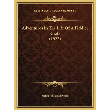 Adventures In The Life Of A Fiddler Crab (1922)