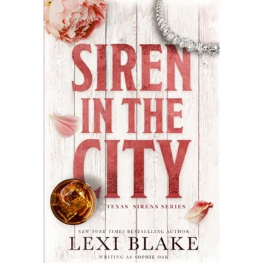 Siren in the City: Texas Sirens, Book 2