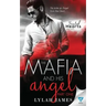 The Mafia and His Angel: Part 1