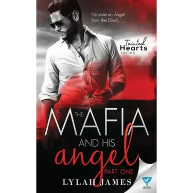 The Mafia and His Angel: Part 1