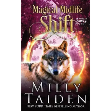 Magical Midlife Shift: Barbara's Sassy Midlife Tales - A Paranormal Women's Fiction