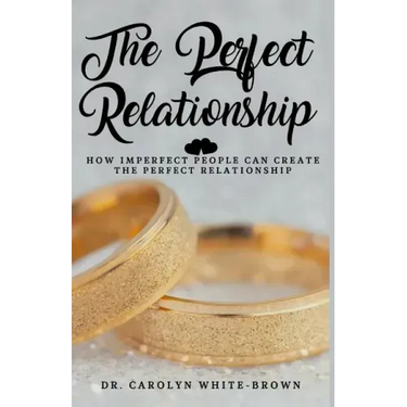 The Perfect Relationship