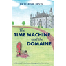 The Time Machine and the Domaine: Origins and Functions of Imaginative Literature