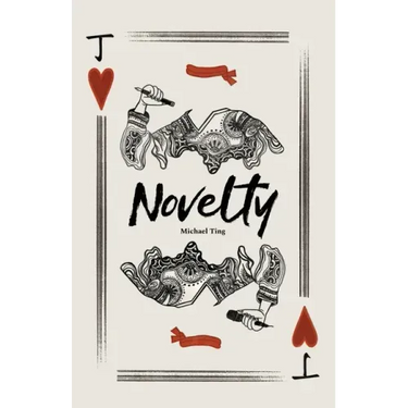 Novelty: Poems by Michael Ting