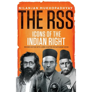 The RSS: Icons of the Indian Right