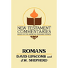 Romans: A Commentary on the New Testament Epistles